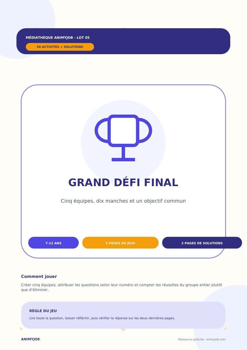 Grand défi final : 50 énigmes en équipe