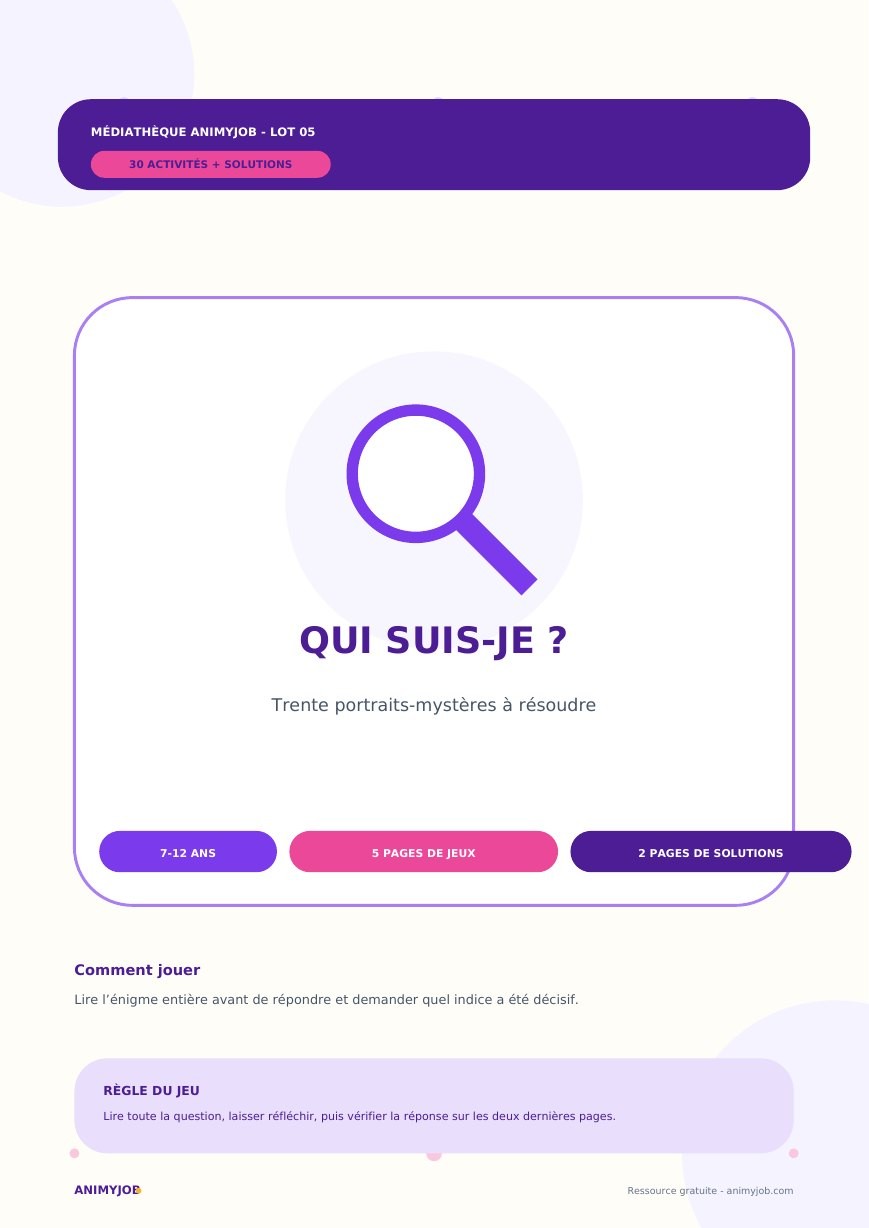 30 Qui suis-je pour enfants