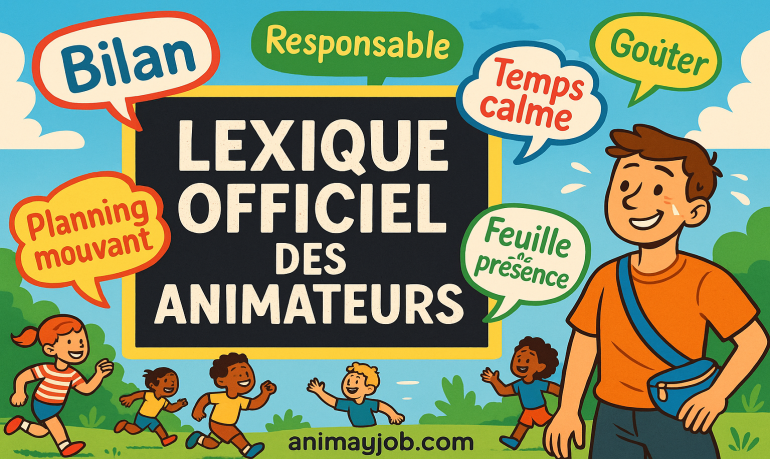 Lexique animateur : 50 définitions drôles et réalistes