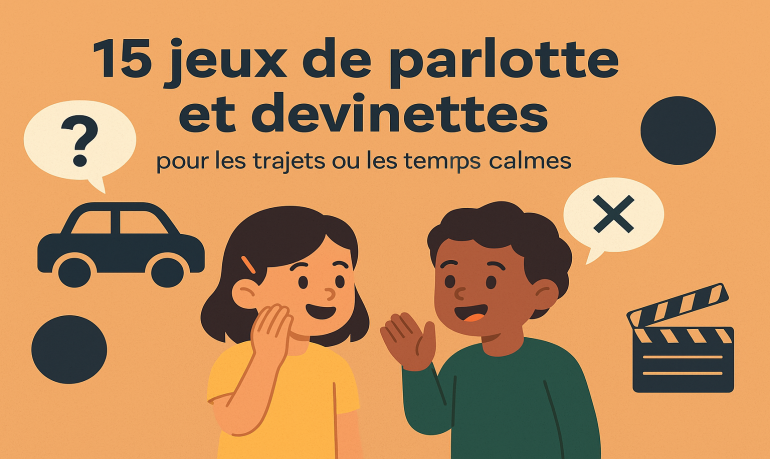15 jeux pour patienter en voiture : devinettes, rimes, petit bac