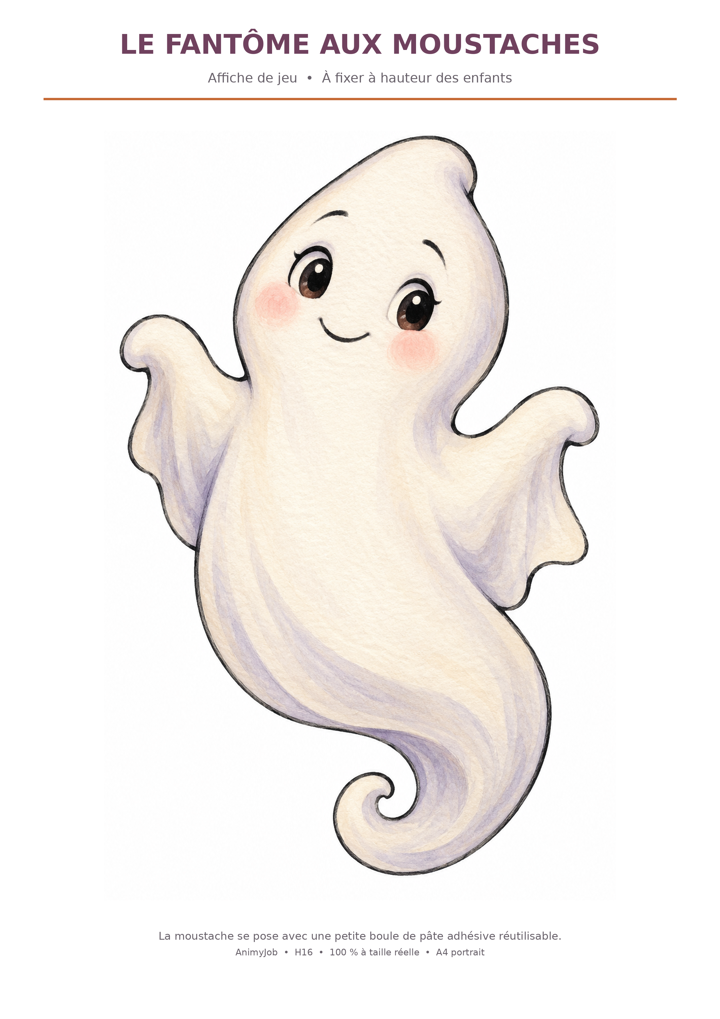 Affiche A4 d’un fantôme souriant prêt à recevoir les moustaches du jeu