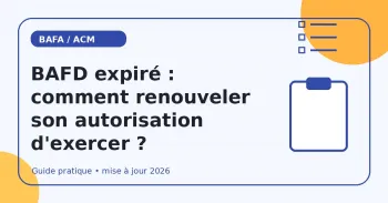 BAFD expiré : comment renouveler son autorisation d'exercer ?