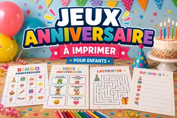 Jeux d’anniversaire à imprimer : activités prêtes pour une fête
