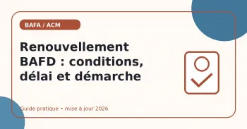 Renouvellement BAFD : conditions, délai et démarche