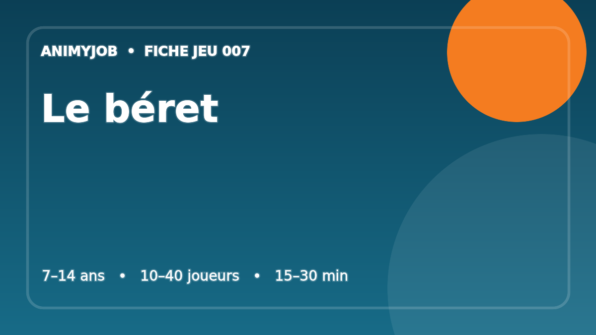 Le béret : fiche du jeu d’animation