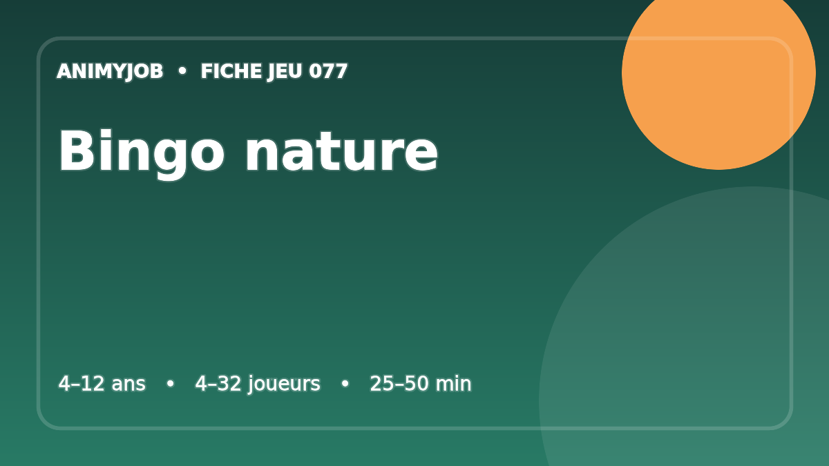 Bingo nature : fiche du jeu d’animation
