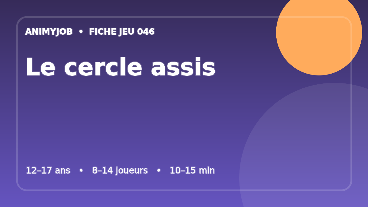 Illustration du jeu Le cercle assis