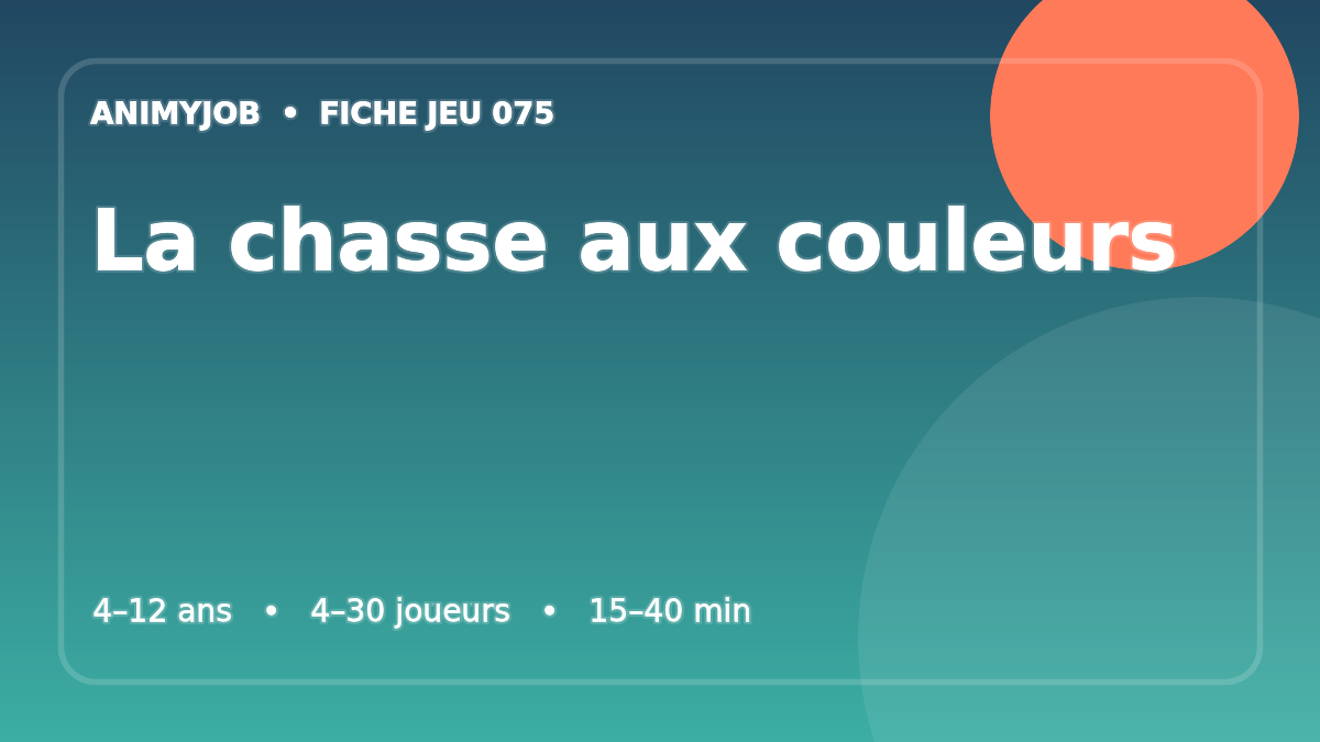 La chasse aux couleurs : fiche du jeu d’animation