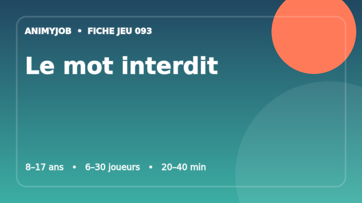 Illustration du jeu Le mot interdit