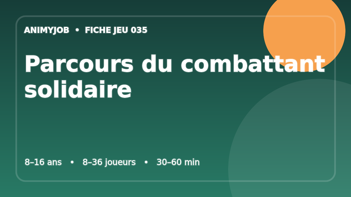 Parcours du combattant solidaire : fiche du jeu d’animation