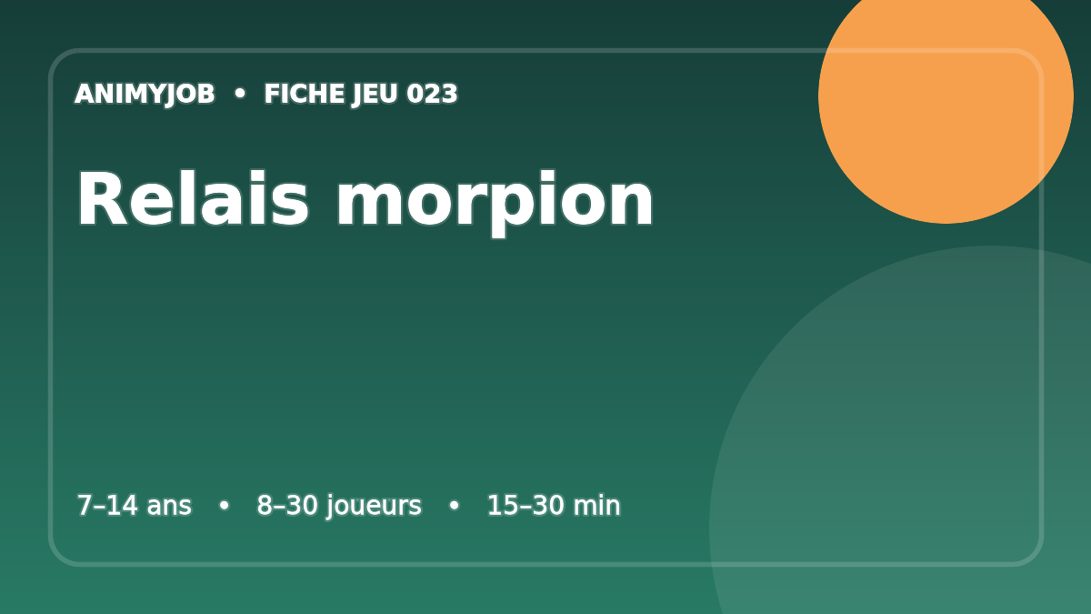 Relais morpion : fiche du jeu d’animation